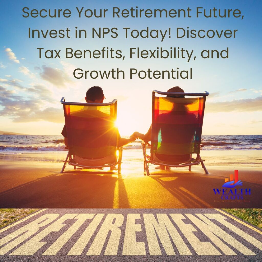 Key Features of NPS (National Pension Scheme)