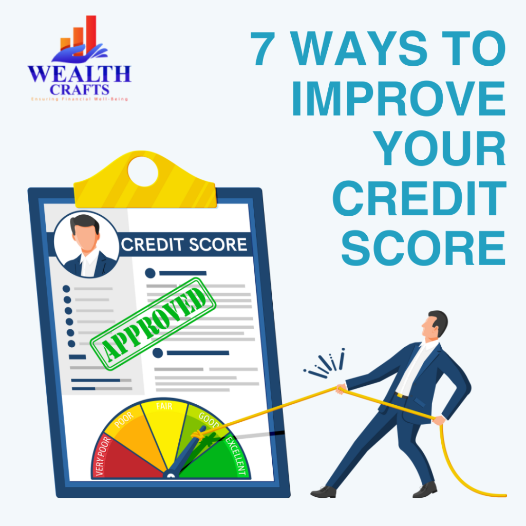 7 ways to improve your credit score