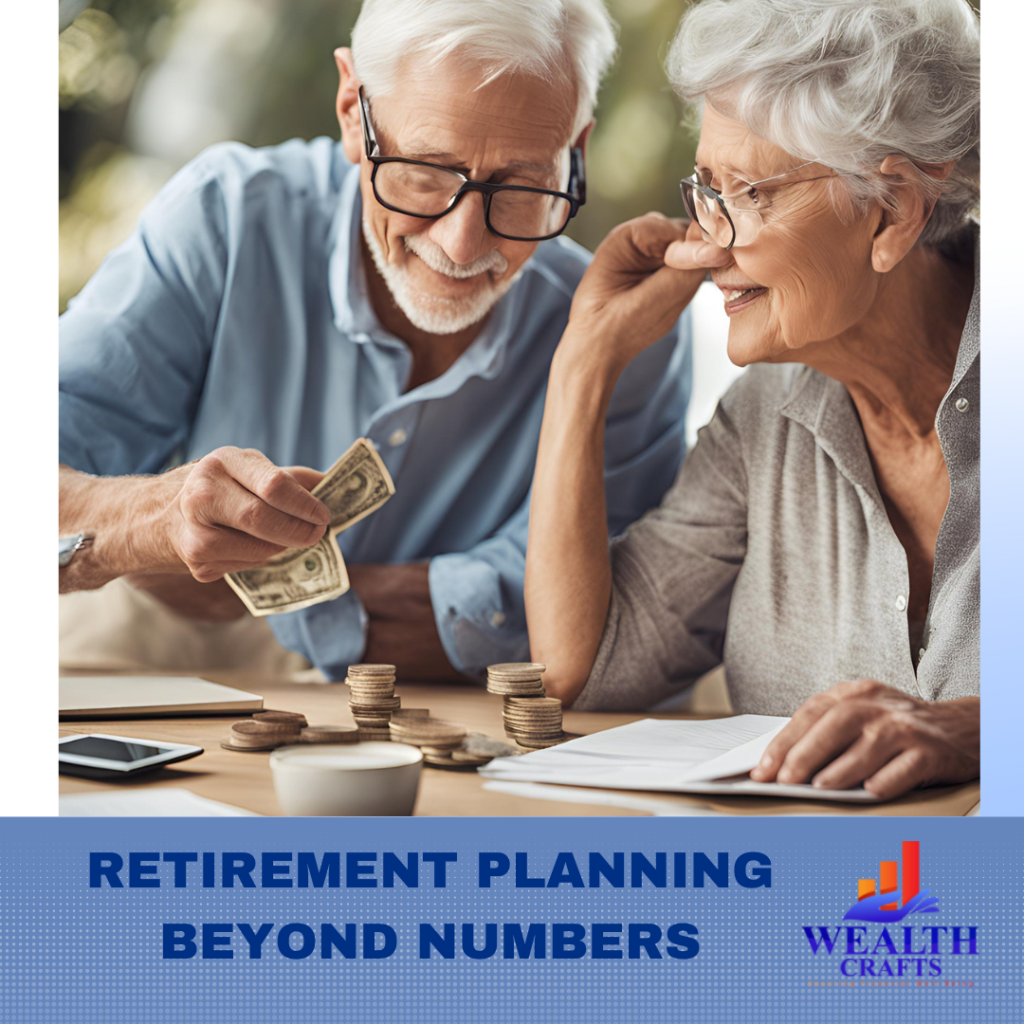 Retirement Planning Beyond Numbers